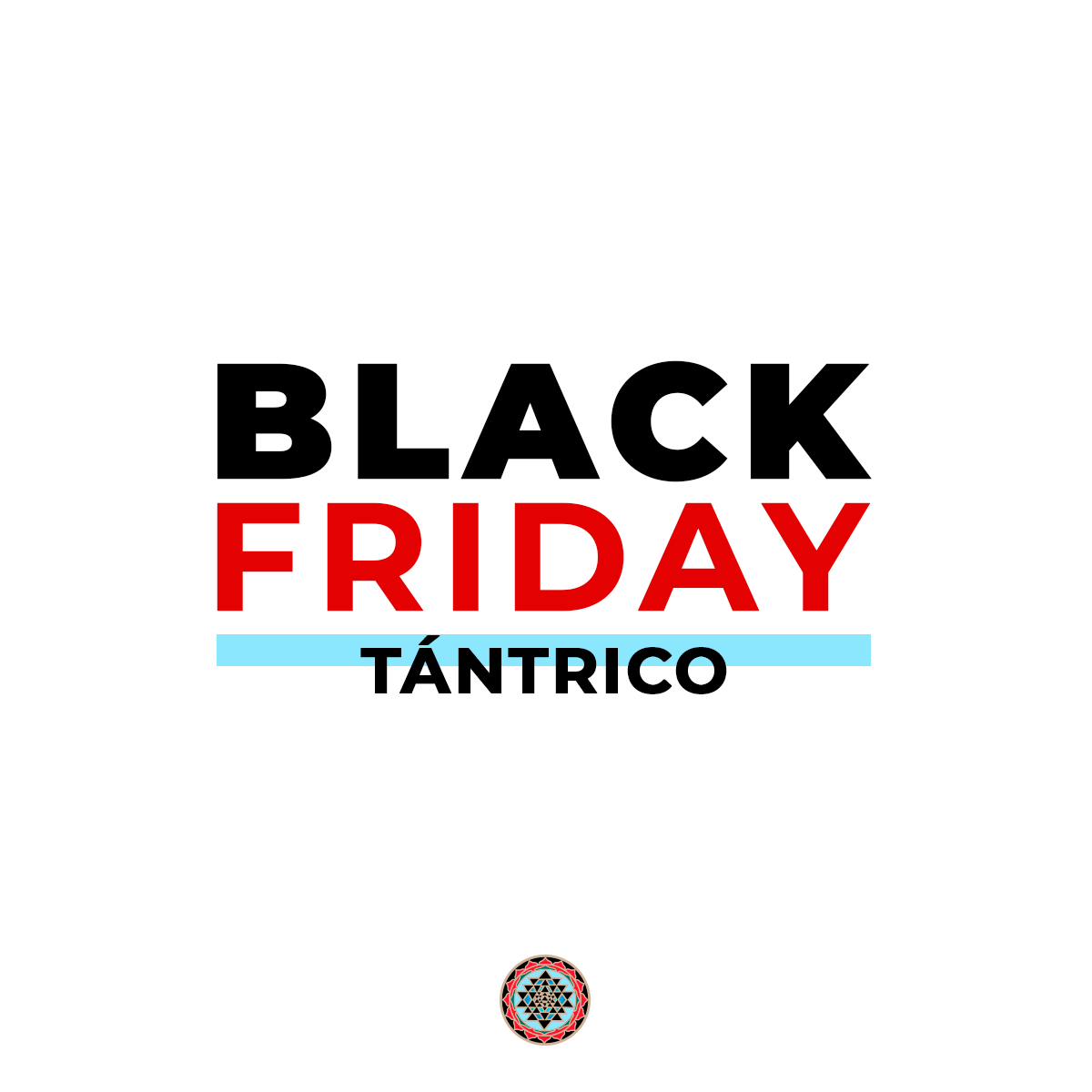 Black Friday Tántrico
