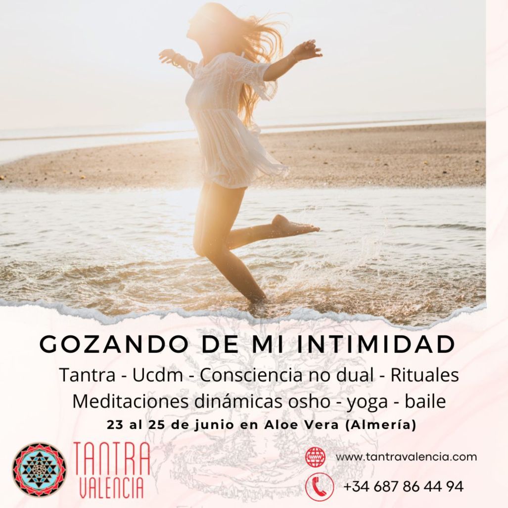 tantra gozando de mi intimidad Retiro Gozando de Mi Intimidad
