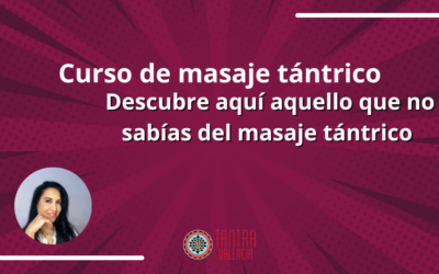 Curso de masaje tántrico