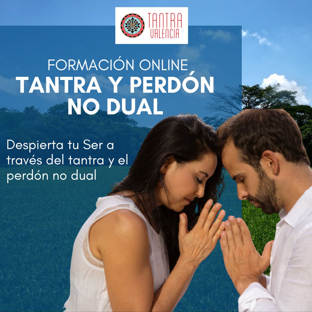 Cartel - Formacion online Tantra y perdon no dual