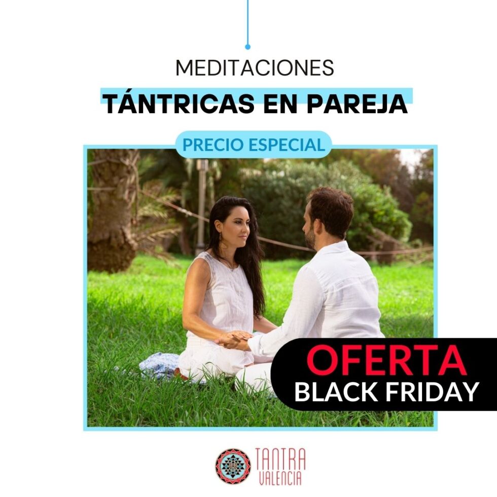 Meditaciones-tantricas-en-pareja-BLACK-FRIDAY-980x980-1