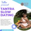 Tantra Slow Dating