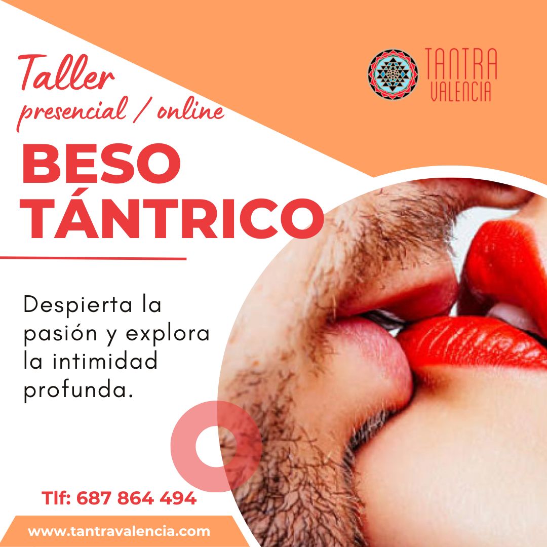 ¿Cuál es el significado del beso tántrico? Y cómo practicaro