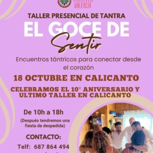 Vive la experiencia "El Goce de sentir" 18 octubre en Calicanto