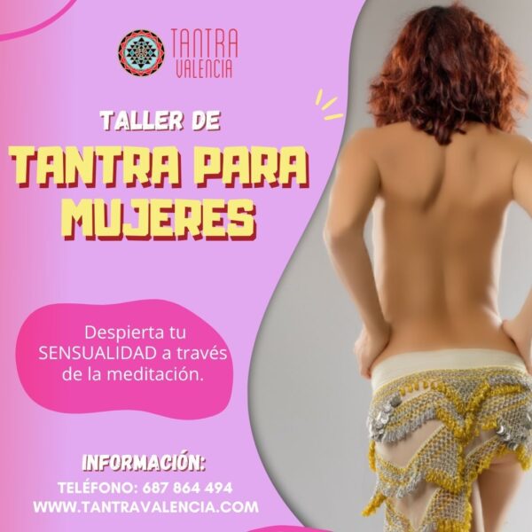 Taller de Tantra para mujeres Murcia